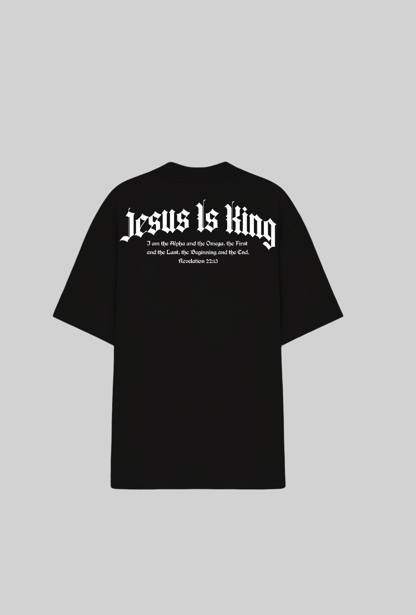 Jesus Is King Oversized
