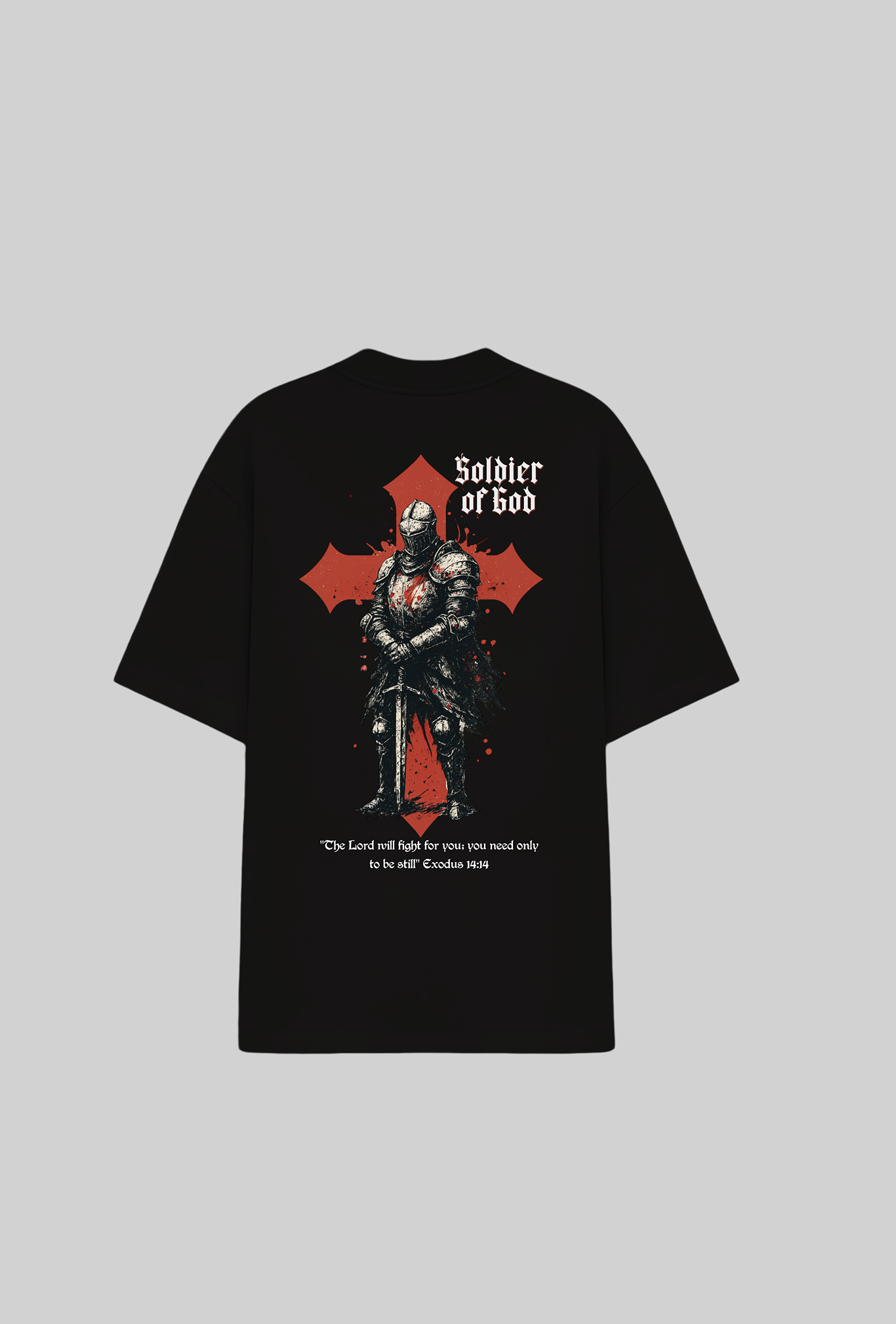 Soldier Of God Oversized
